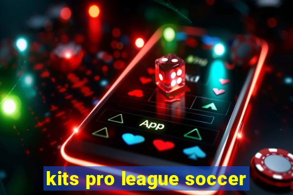 kits pro league soccer